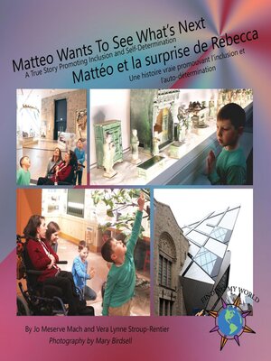 cover image of Matteo Wants to See What's Next/ Mattéo et la surprise de Rebecca